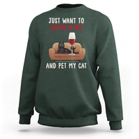 I Just Want to Drink Wine And Pet My Cat Sweatshirt - Wonder Print Shop