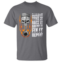 Racing Car T Shirt Build It Tune It Race It Break It