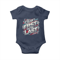 Racing Car Baby Onesie If You Ain't First You're Last