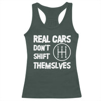 Racing Car Racerback Tank Top Real Cars Don't Shift Themselves