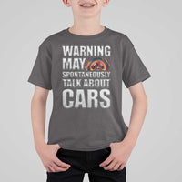Car Lover T Shirt For Kid Warning May Spontaneously Talk About Cars
