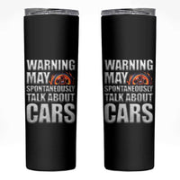 Car Lover Skinny Tumbler Warning May Spontaneously Talk About Cars