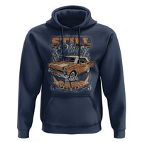 Funny Car Lover Hoodie Still Plays With Cars