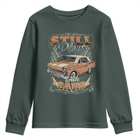 Funny Car Lover Youth Sweatshirt Still Plays With Cars