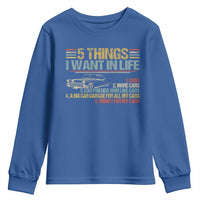 Car Lover Youth Sweatshirt 5 Things I Want In Life Cars More Cars
