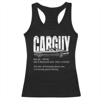 Car Lover Racerback Tank Top Car Guy Like A Regular Guy, Only Cooler