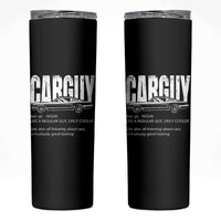 Car Lover Skinny Tumbler Car Guy Like A Regular Guy, Only Cooler