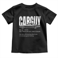 Car Lover Toddler T Shirt Car Guy Like A Regular Guy, Only Cooler