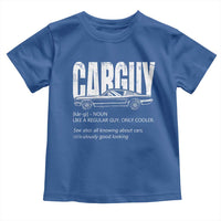 Car Lover Toddler T Shirt Car Guy Like A Regular Guy, Only Cooler