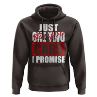 Funny Car Lover Hoodie Just One Two Three More Cars I Promise