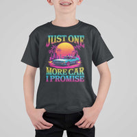 Funny Car Lover T Shirt For Kid Just One More Car I Promise