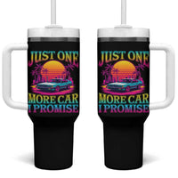 Funny Car Lover Tumbler With Handle Just One More Car I Promise