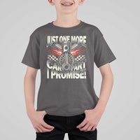 Funny Car Lover T Shirt For Kid Just One More Car Part I Promise