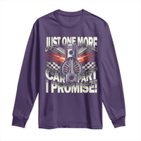 Funny Car Lover Long Sleeve Shirt Just One More Car Part I Promise