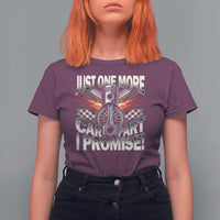 Funny Car Lover T Shirt For Women Just One More Car Part I Promise