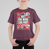 Car Lover T Shirt For Kid Just One More Car Part I Promise