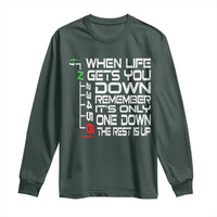 Motorcycle Lover Long Sleeve Shirt When Life Gets You Down