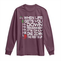 Motorcycle Lover Long Sleeve Shirt When Life Gets You Down