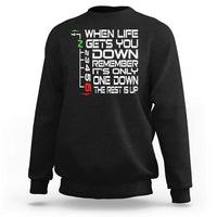 Motorcycle Lover Sweatshirt When Life Gets You Down