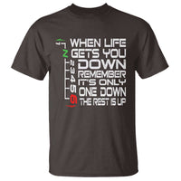 Motorcycle Lover T Shirt When Life Gets You Down