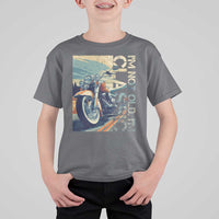 Funny Biker T Shirt For Kid I'm Not Old I'm Classic Motorcycle Rider
