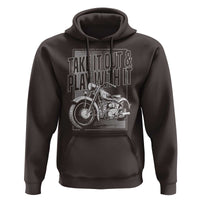 Motorcycle Rider Hoodie Take It Out And Play With It