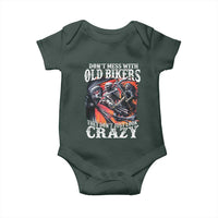 Motorcycle Rider Baby Onesie Don't Mess With Old Bikers They Don't Just Look Crazy