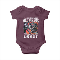 Motorcycle Rider Baby Onesie Don't Mess With Old Bikers They Don't Just Look Crazy