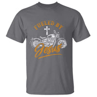 Motorcycle Rider Fueled By Jesus T Shirt