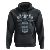 Christian Motorcycle Rider Hoodie God Grant Me The Serenity To Accept The Things I Cannot Change