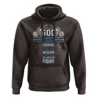 Christian Motorcycle Rider Hoodie God Grant Me The Serenity To Accept The Things I Cannot Change