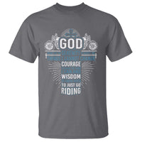 Christian Motorcycle Rider T Shirt God Grant Me The Serenity To Accept The Things I Cannot Change