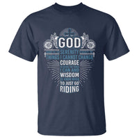 Christian Motorcycle Rider T Shirt God Grant Me The Serenity To Accept The Things I Cannot Change