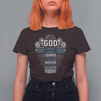 Christian Motorcycle Rider T Shirt For Women God Grant Me The Serenity To Accept The Things I Cannot Change