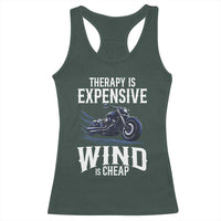 Motorcycle Rider Racerback Tank Top Therapy Is Expensive Wind Is Cheap