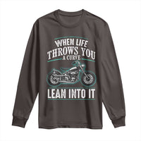 Motorcycle Rider Long Sleeve Shirt When Life Throws You A Curve Lean Into It