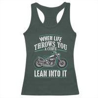 Motorcycle Rider Racerback Tank Top When Life Throws You A Curve Lean Into It