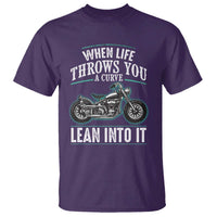 Motorcycle Rider T Shirt When Life Throws You A Curve Lean Into It