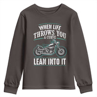 Motorcycle Rider Youth Sweatshirt When Life Throws You A Curve Lean Into It