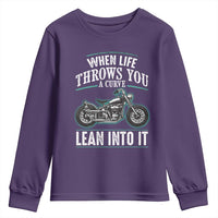 Motorcycle Rider Youth Sweatshirt When Life Throws You A Curve Lean Into It