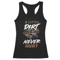 Quad Bike Racerback Tank Top A Little Dirt Never Hurt 4 Wheeler