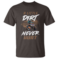 Quad Bike T Shirt A Little Dirt Never Hurt 4 Wheeler