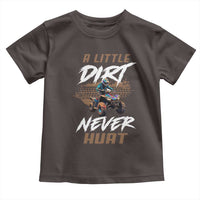 Quad Bike Toddler T Shirt A Little Dirt Never Hurt 4 Wheeler