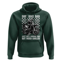 Dirt Bike Dad Hoodie Just Like A Normal Dad But Much Cooler