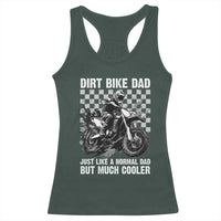 Dirt Bike Dad Racerback Tank Top Just Like A Normal Dad But Much Cooler