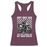 Dirt Bike Dad Racerback Tank Top Just Like A Normal Dad But Much Cooler