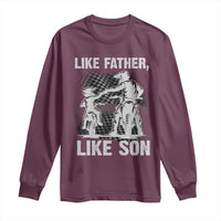 Like Father Like Son Dirt Bike Long Sleeve Shirt