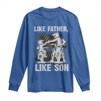 Like Father Like Son Dirt Bike Long Sleeve Shirt