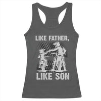 Like Father Like Son Dirt Bike Racerback Tank Top