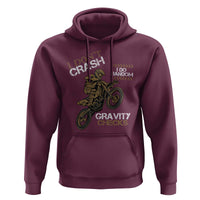 Dirt Bike Hoodie I Don't Crash I Do Random Gravity Checks